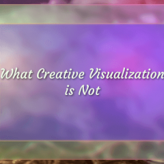 what creative visualization is not