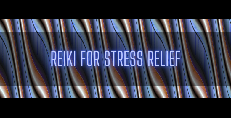 reiki for stress relief